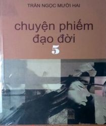 CHUYỆN PHIẾM ĐẠO ĐỜI